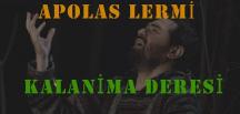 KALANİMA DERESİ / APOLOS LERMİ