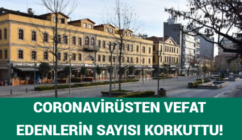 CORONAVİRÜSTEN VEFAT EDENLERİN SAYISI KORKUTTU!