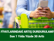 GIDA FİYATLARINDAKİ ARTIŞ DURDURULAMIYOR: Son 1 Yılda Yüzde 30 Arttı