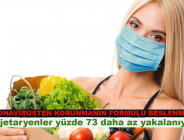 CORONAVİRÜSTEN KORUNMANIN FORMÜLÜ BESLENMEDE: Vejetaryenler yüzde 73 daha az yakalanıyor