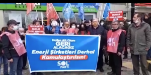 ZAMMI PROTESTO ETTİLER: Tüketemiyoruz, ödeyemiyoruz. Elektrik Şirketleri Kamulaştırılsın!