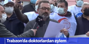 TRABZON’DA DOKTORLARDAN EYLEM! G(ö)revdeyiz…