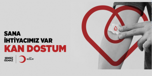 HASTAMIZ İÇİN KAN TALEBİ İLANI: Sana ihtiyacımız var!