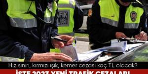 2023 TRAFİK CEZALARI BELLİ OLDU |  Emniyet şeridini ihlal eden yandı! Hız sınırı, kırmızı ışık, kemer cezası…