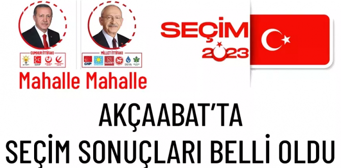 AKÇAABAT’TA SEÇİM SONUÇLARI BELLİ OLDU
