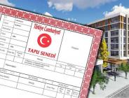 81 İLDE TAPU İÇİN BİR DEVİR KAPANDI | Ev ve arsa sahipleri dikkat!