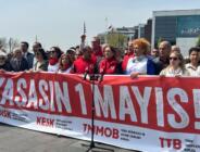 EMEK, BARIŞ, DEMOKRASİ, ADALET VE GELECEĞİMİZ İÇİN HAYDİ 1 MAYIS’A: Hep beraber biz kazanacağız