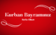 KURBAN BAYRAMINIZ KUTLU OLSUN