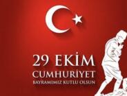 CUMHURİYET BAYRAMIMIZ KUTLU OLSUN…