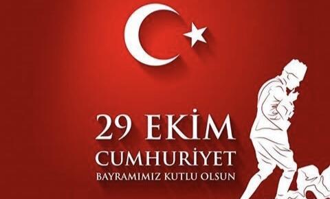 CUMHURİYET BAYRAMIMIZ KUTLU OLSUN…