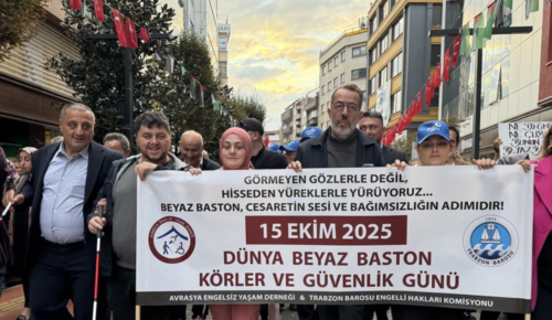TRABZON’DA “BEYAZ BASTON” İÇİN FARKINDALIK YÜRÜYÜŞÜ: “Engel Yok, Anlayış Olsun”