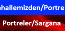 MAHALLEMİZDEN PORTRELER Sargana